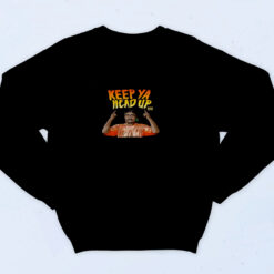 90s Inspired Keep Ya Head Up Sweatshirt