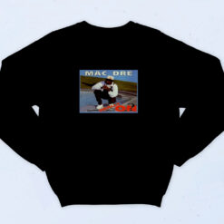 90s Inspired Mac Dre What's Really Going On Sweatshirt