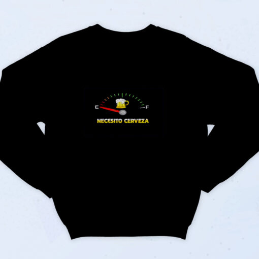 90s Inspired Necesito Cerveza I Need Beer In Spanish Sweatshirt