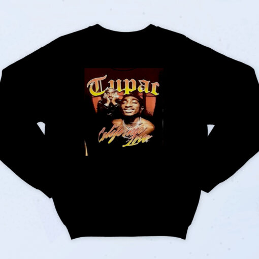 90s Inspired Official Tupac Love Vintage California Sweatshirt