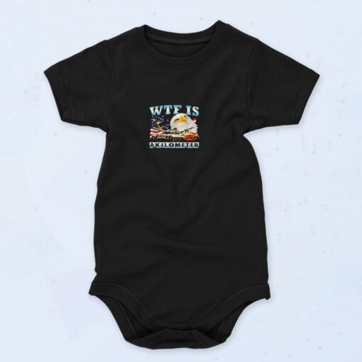 90s Inspired Wtf Is A Kilometer Eagle Badge American Signature Burger Baby Onesies