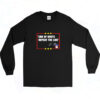 End Of Quote. Repeat The Line 90s Long Sleeve Shirt