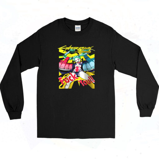 Fuck You 90s Long Sleeve Shirt