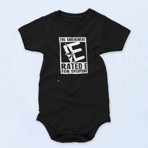 2nd Amendment Rated E For Everyone Gun Organic Baby Onesies