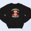 90s Clayton Bigsby Dreamin' Of A White Christmas Sweatshirt