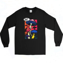 90s Mushrooms Comic Book Eat Me Rave Dance Long Sleeve Shirt