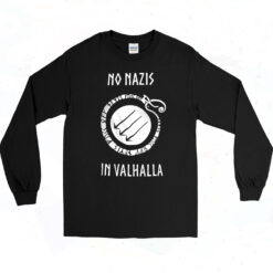 90s No Nazis In Valhalla Long Sleeve Shirt