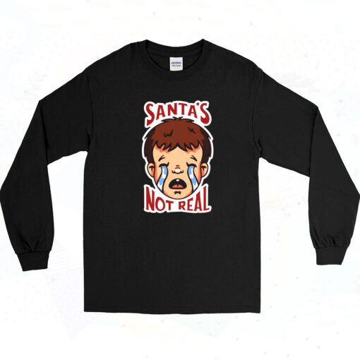 90s Santa's Not Real Crying Baby Long Sleeve Shirt