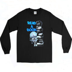 90s The Read A Book Long Sleeve Shirt