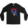 90s Trump Shooting Fight Long Sleeve Shirt