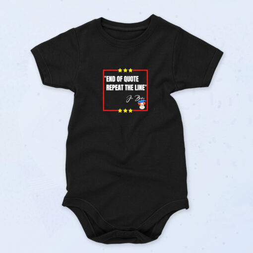 End Of Quote. Repeat The Line Organic Baby Onesies