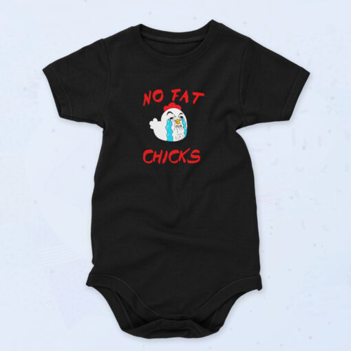 No Fat Chicks Funny Parody Quality Organic Baby Onesies