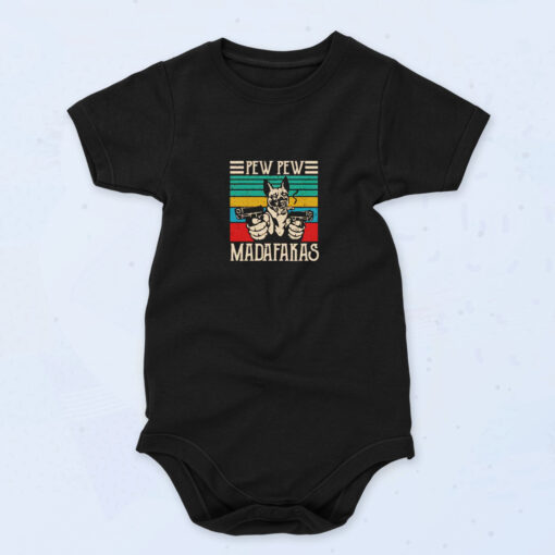 Pew Pew Madafakas Organic Baby Onesies